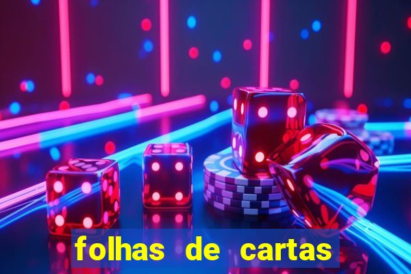 folhas de cartas para imprimir